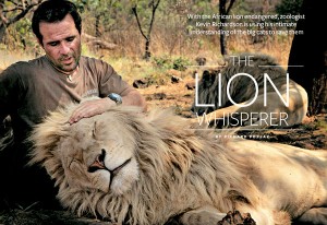 The Lion Whisperer with one of his lions. Image source.