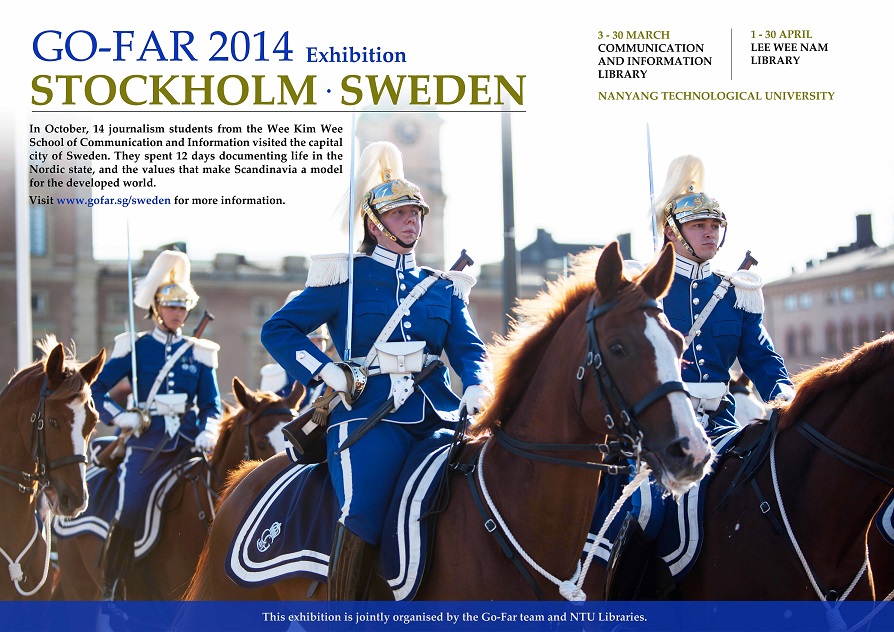 GO-FAR 2014 – The Swedish Way – An Exhibition at NTU Libraries (3 Mar – 30 Apr)​