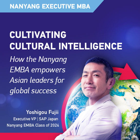 Cultivating Cultural Intelligence: Empowering Asian Leaders for Global Success through Nanyang EMBA
