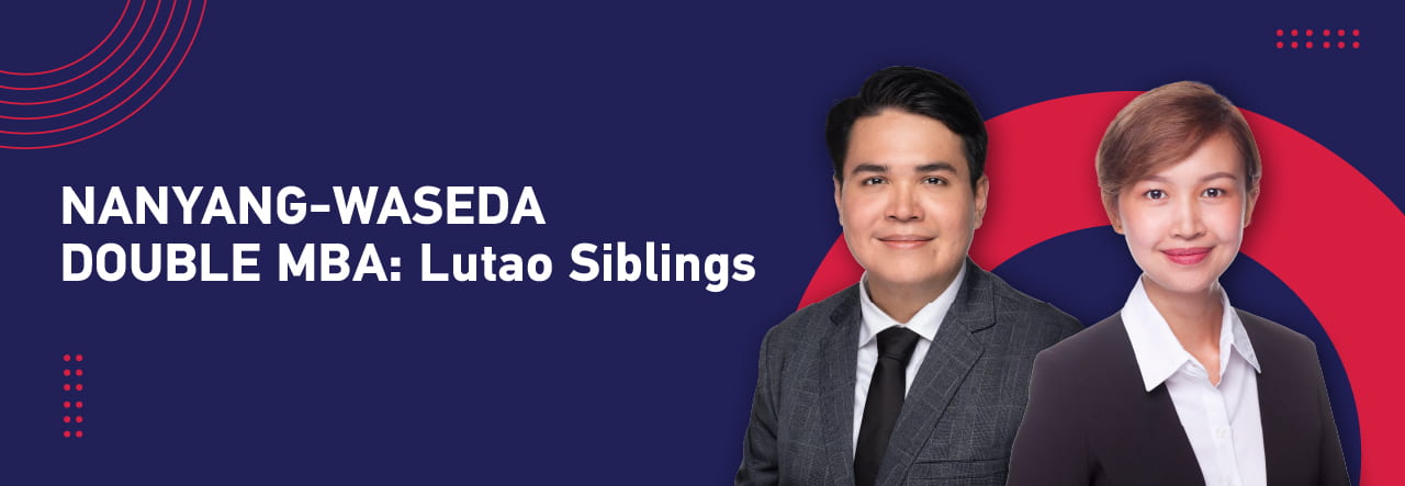 Nanyang-Waseda Double MBA - Two siblings share their story