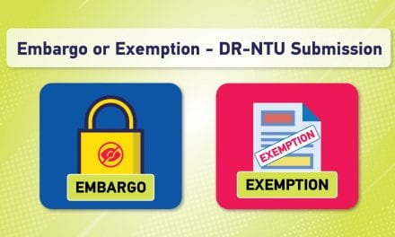 Embargo/Exemption Request for Your Thesis/Final Year Project Submission to DR-NTU